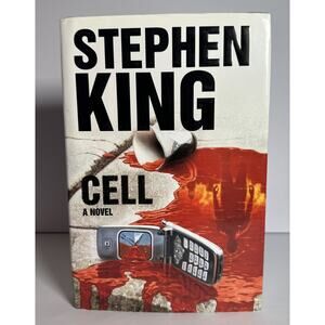 Cell by Stephen King (2006, Hardcover) 1st Edition 1st print